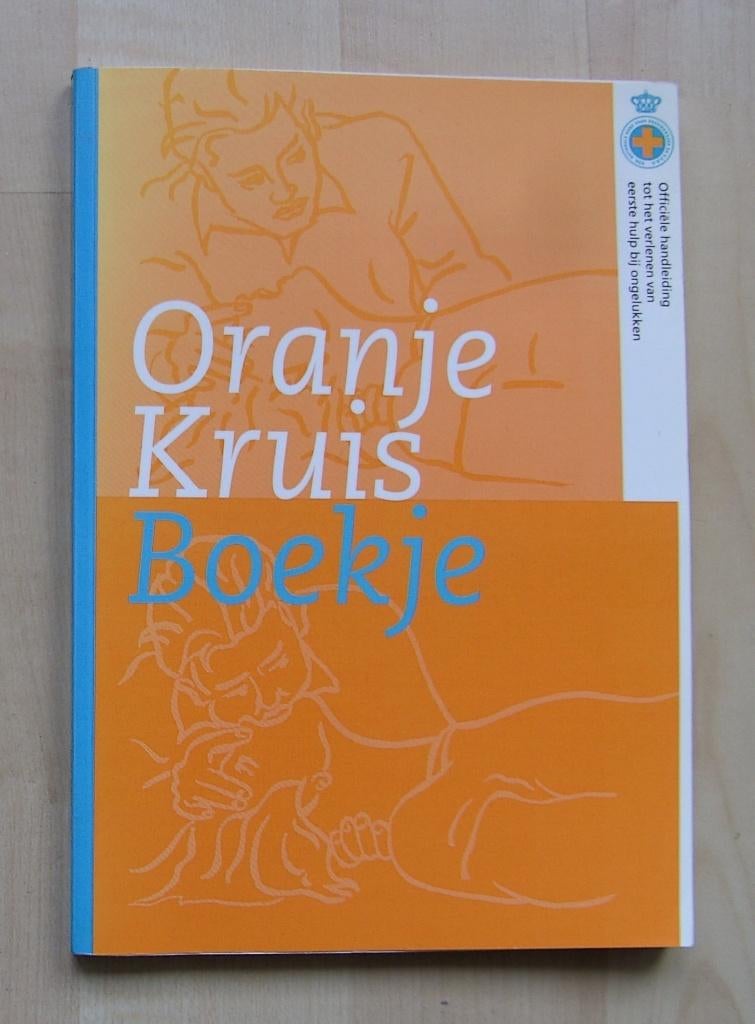 Oranje Kruis boekje  - eerste hulp bij ongelukken, Boeken, Ophalen of Verzenden, Zo goed als nieuw