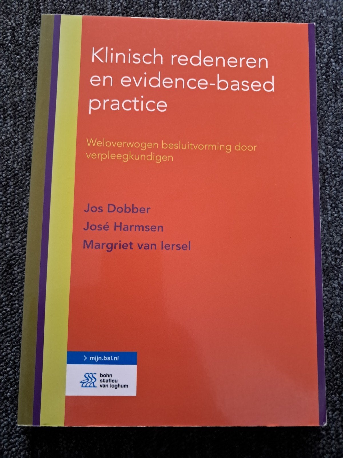 Klinisch redeneren en evidence-based practice, Zo goed als nieuw, Gamma, Jos Dobber, José Harmsen, Margriet van Iersel, HBO