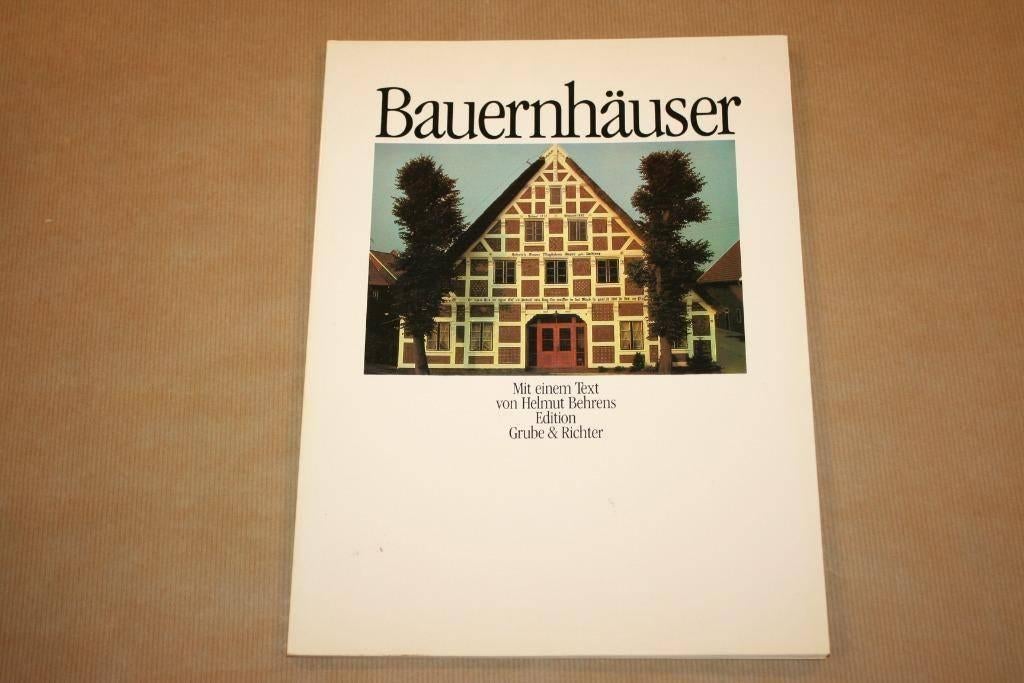 Bauernhäuser - Helmut Behrens, Ophalen of Verzenden, Gelezen, Architecten