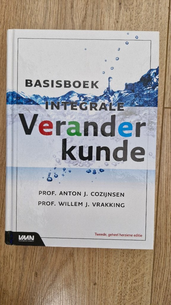 Basisboek Integrale Veranderkunde - Cozijnsen & Vrakking, Ophalen of Verzenden, Gelezen, Economie en Marketing, Diverse auteurs