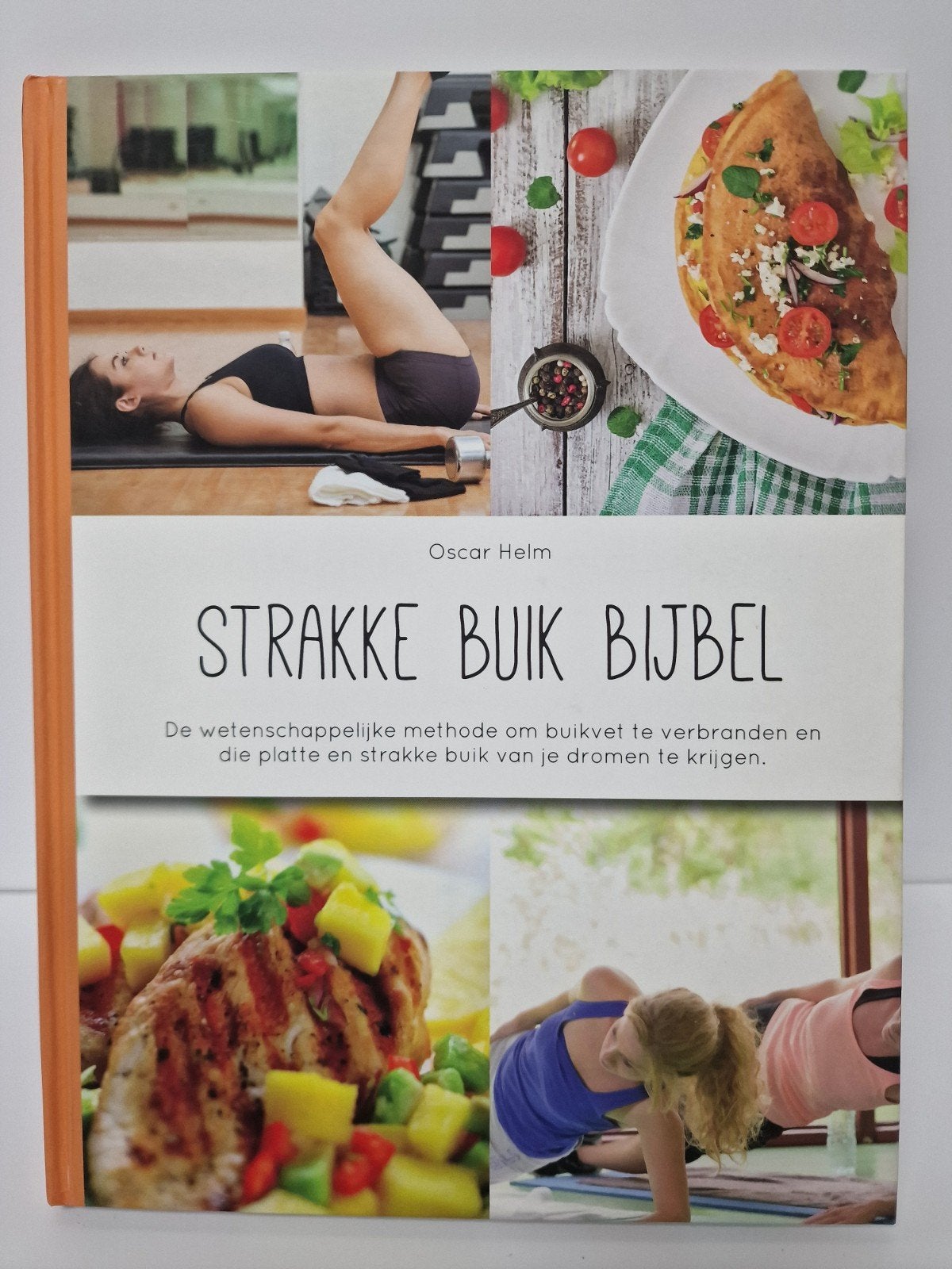 Strakke buik bijbel. Oscar Helm, Ophalen of Verzenden, Zo goed als nieuw