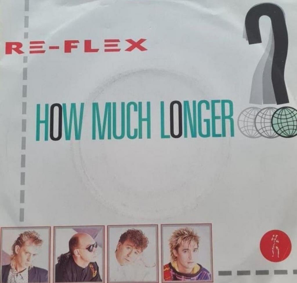 RE FLEX - HOW MUCH LONGER, Ophalen of Verzenden, Gebruikt