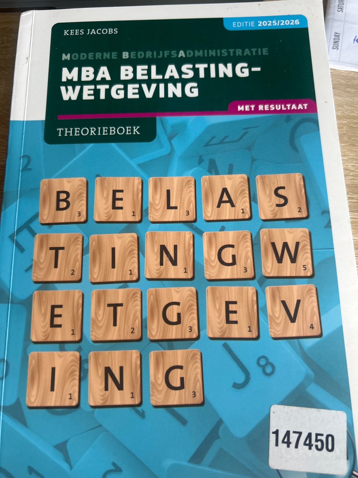 MBA Belastingwetgeving Theorieboek 2025/2026 - Kees Jacobs, Boeken, Ophalen of Verzenden, Gamma, Zo goed als nieuw, HBO
