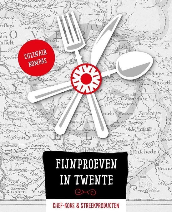 Fijnproeven in Twente -  diverse auteurs, Boeken, Kookboeken, Gelezen, Voorgerechten en Soepen, Hoofdgerechten, Tapas, Hapjes en Dim Sum