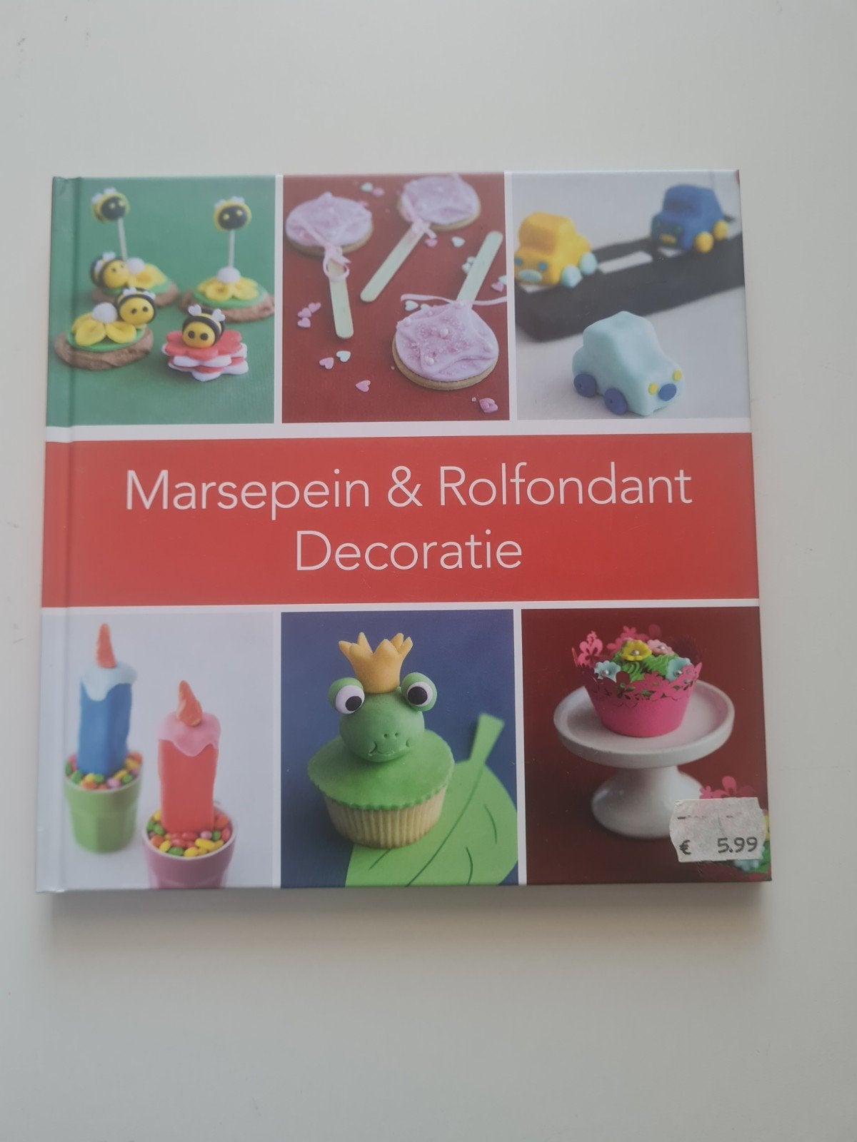 Boek: Marsepein & Rolfondant Decoratie, Ophalen of Verzenden, Boek of Tijdschrift