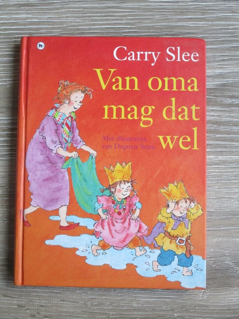 Van Oma mag dat wel - Carry Slee, Boeken, Ophalen of Verzenden, Gelezen, Fictie algemeen