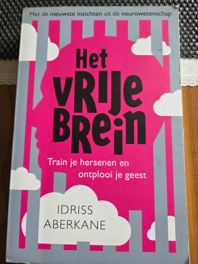 Het Vrije Brein - Train je hersenen en ontplooi je geest, Ophalen of Verzenden, Zo goed als nieuw, Functieleer of Neuropsychologie