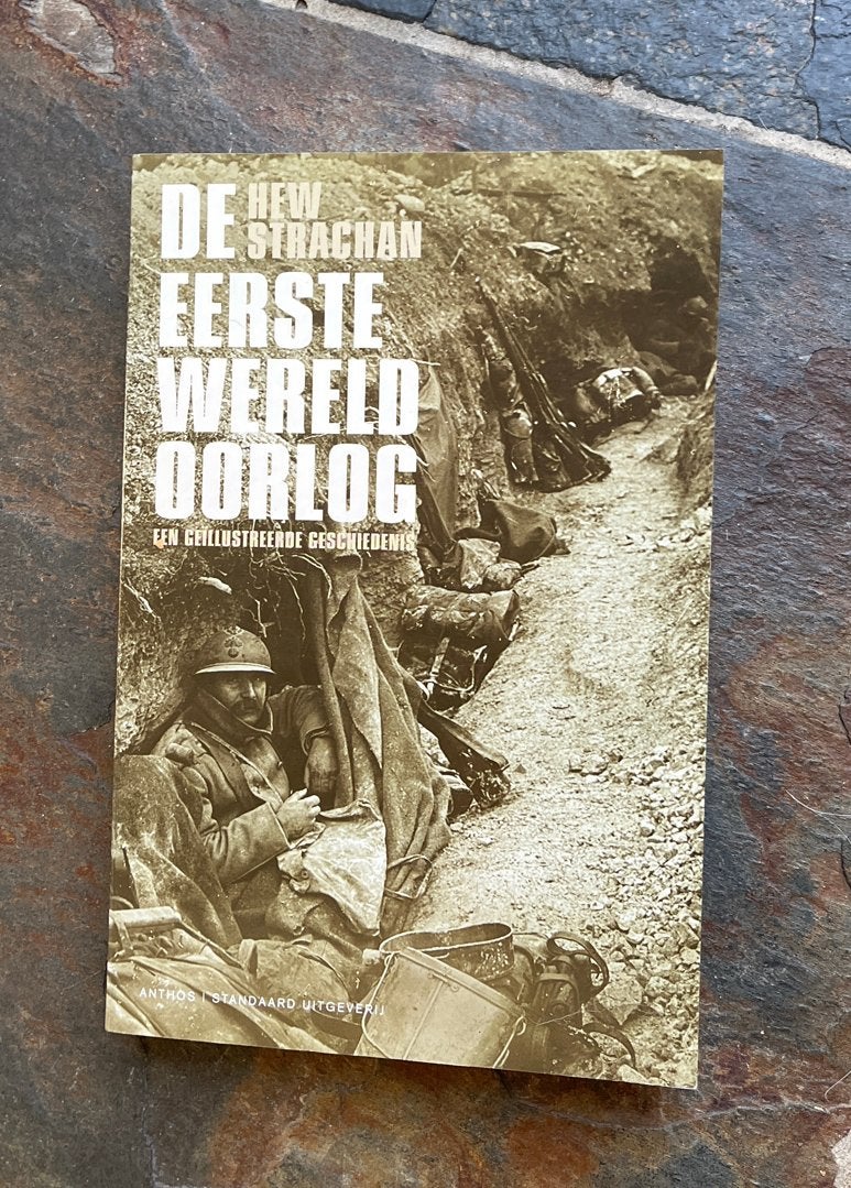 De Eerste Wereldoorlog - Hew Strachan, Boeken, Ophalen of Verzenden, 20e eeuw of later, Zo goed als nieuw