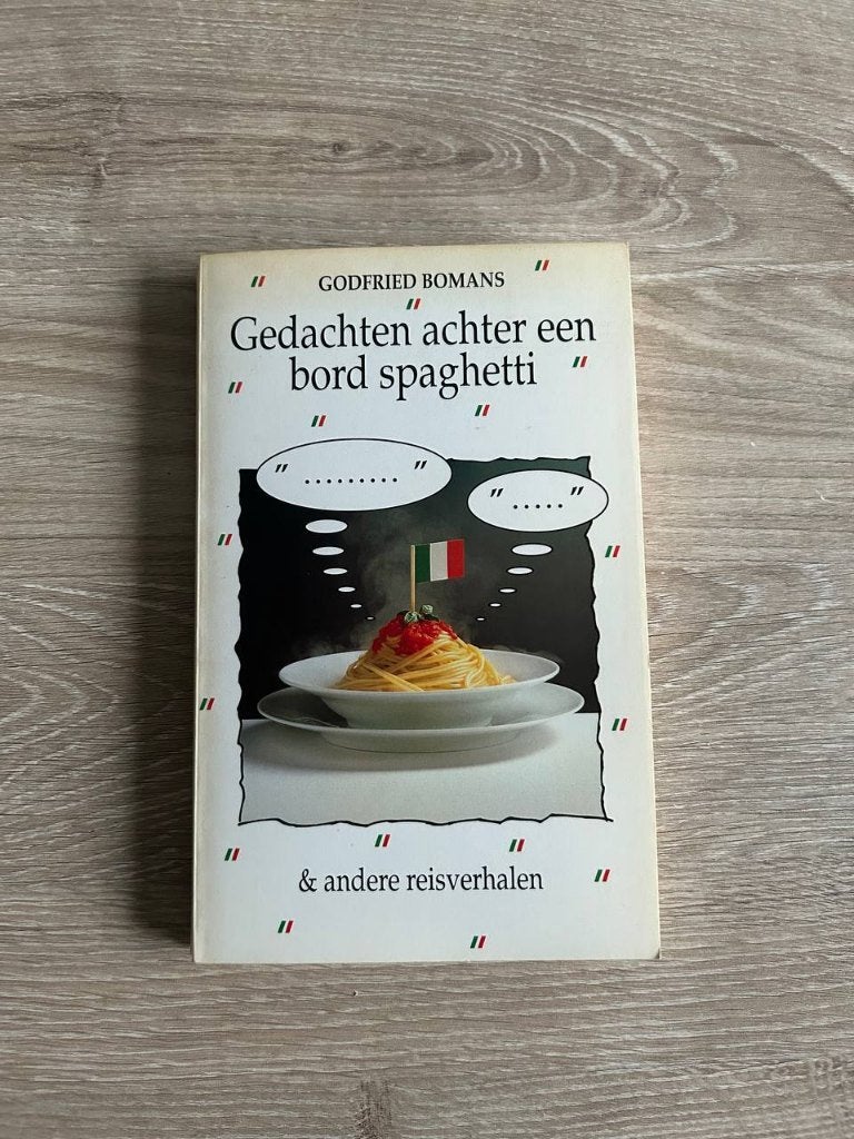 Godfried Bomans - Gedachten achter een bord spaghetti, Ophalen, Gelezen, Godfried Bomans, Europa