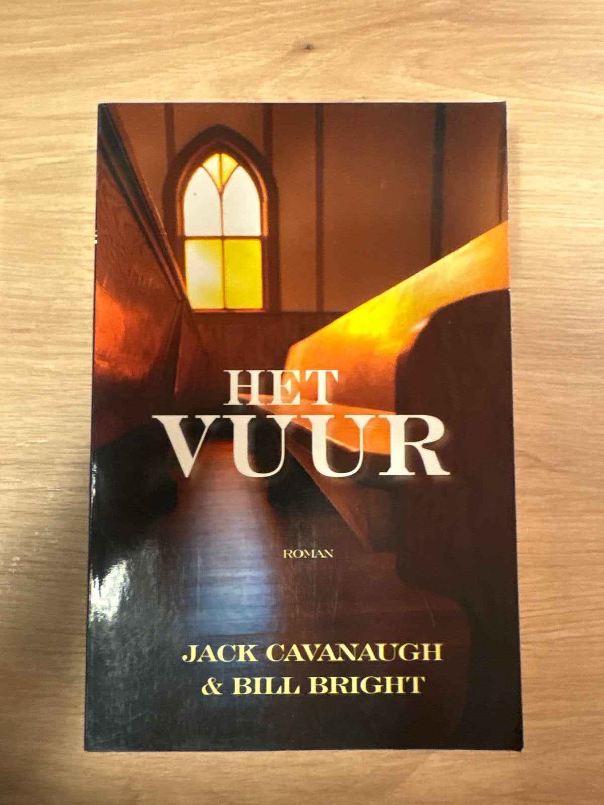 Het Vuur - Roman door Jack Cavanaugh & Bill Bright, Boeken, Ophalen of Verzenden, Zo goed als nieuw, Nederland
