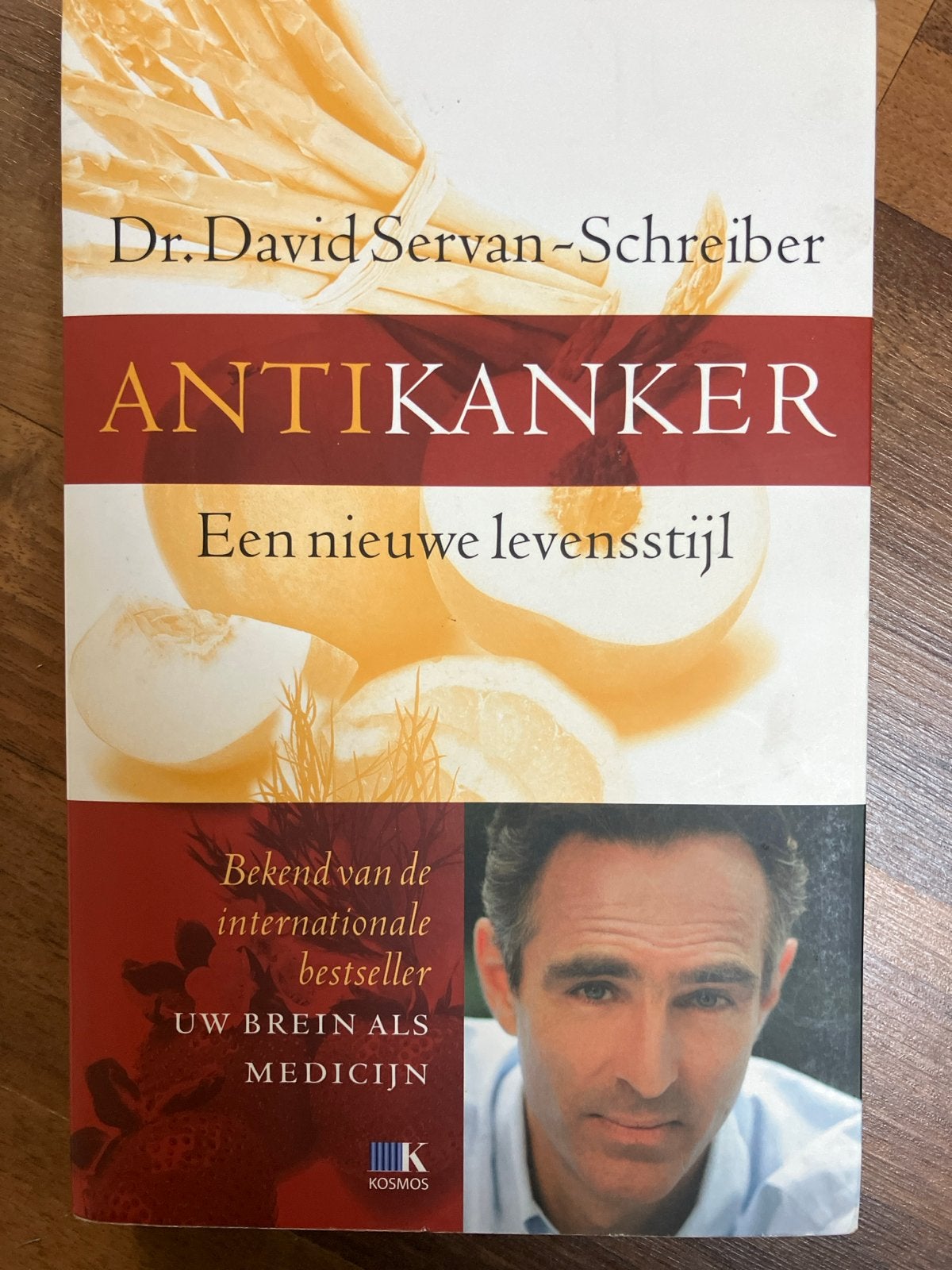 Antikanker: Een nieuwe levensstijl - Dr. David Servan-Schrei, Boeken, Ophalen of Verzenden, Gelezen, Ziekte en Allergie