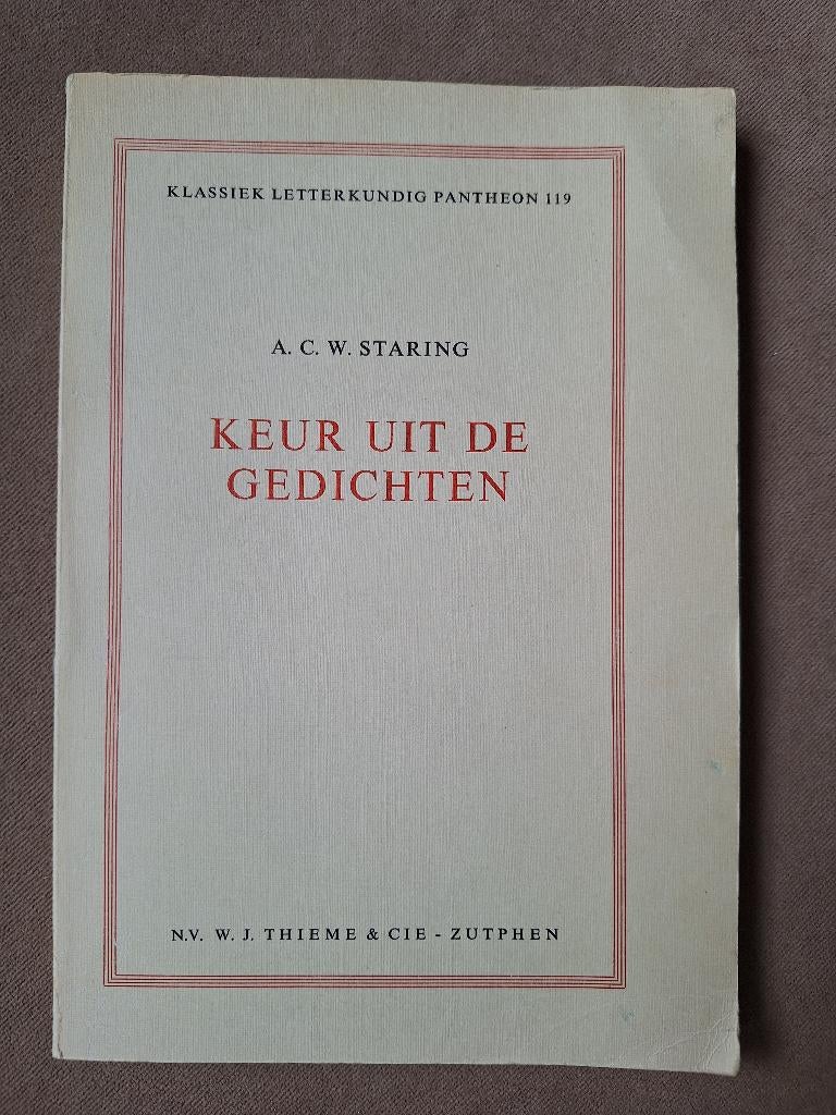 A.C.W. Staring	Keur uit de gedichten,, Boeken, Ophalen of Verzenden, Gelezen