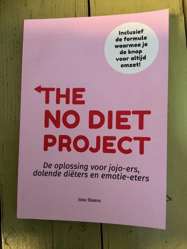 The no diet project, Nederlands boek, Boeken, Ophalen, Dieet en Voeding, Jose steens, Nieuw
