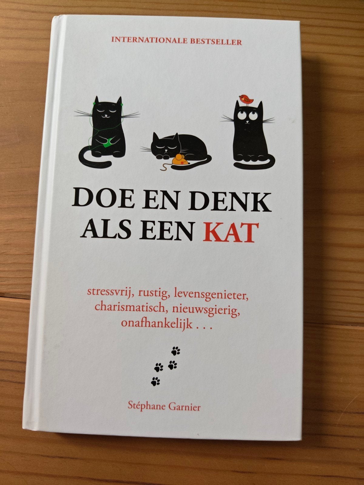 Stephane Garnier - Doe en denk als een kat, Boeken, Ophalen of Verzenden, Zo goed als nieuw, Stephane Garnier