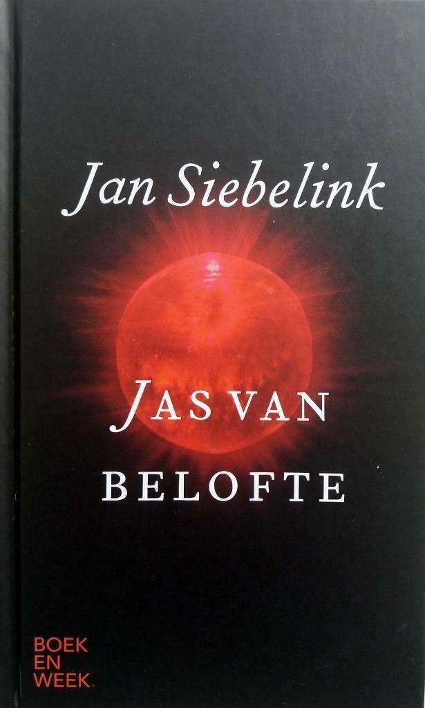 Boek Jas van belofte-Jan Siebelink (Boekenweekgeschenk 2019), Ophalen of Verzenden, Nieuw, Jan Siebelink