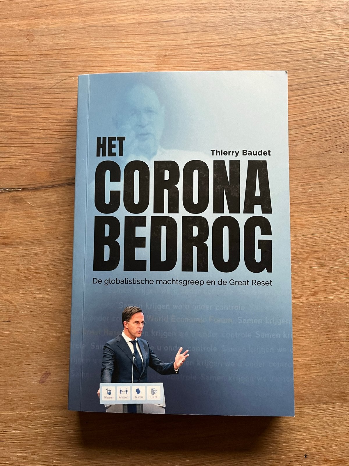 Het Corona Bedrog - Thierry Baudet, Boeken, Ophalen of Verzenden, Zo goed als nieuw, Nederland