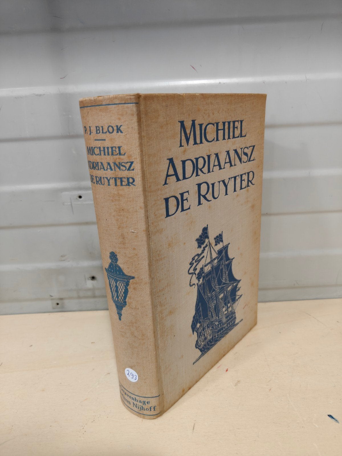 Nr. 293 P.J. Blok, Michiel Adriaanszoon de Ruyter., Ophalen of Verzenden, Gelezen, P.J. Blok