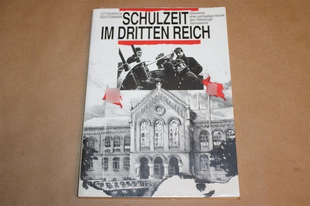 Schulzeit im Dritten Reich — Gymnasium in Oldenburg, Ophalen of Verzenden, Gelezen, Europa