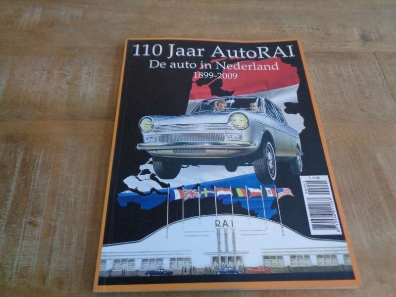 110 Jaar Autorai - De Auto in Nederland 1899-2009 - NL Boek, Boeken, Auto's | Boeken, Verzenden, Gelezen, Algemeen