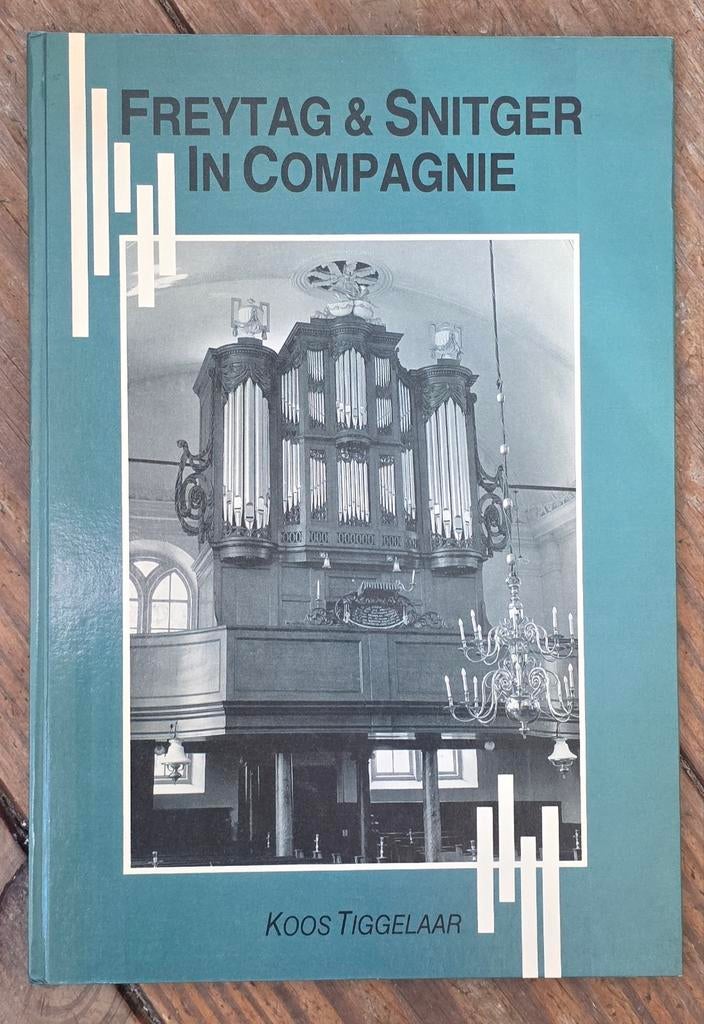 Freytag & Snitger in Compagnie - Koos Tiggelaar, Boeken, Ophalen of Verzenden, Gelezen, Koos Tiggelaar
