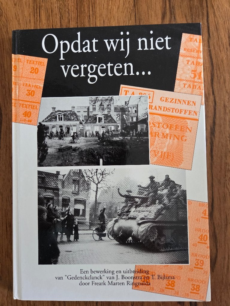 Opdat wij niet vergeten... Skarsterlân, Ophalen of Verzenden, Tweede Wereldoorlog, Gelezen