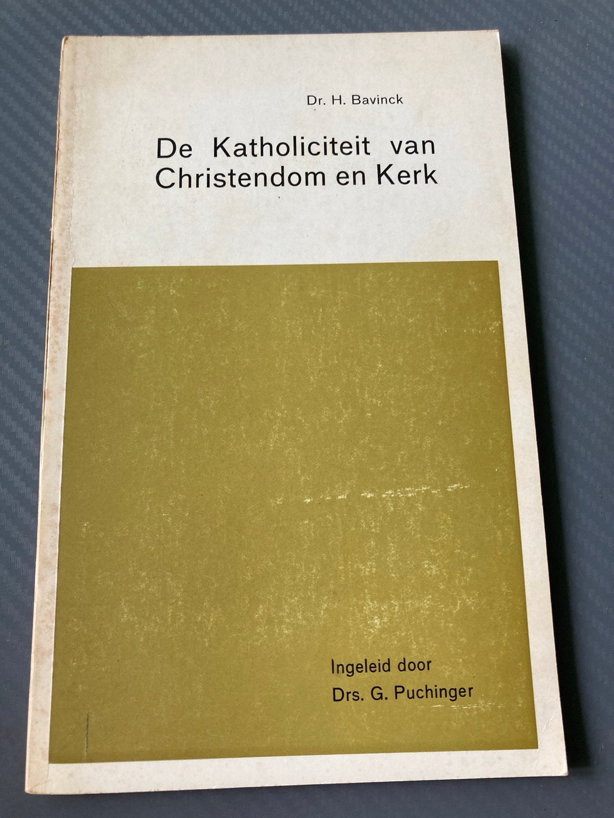 De Katholiciteit van Christendom en Kerk - Dr. H. Bavinck, Ophalen of Verzenden, Gelezen, Christendom | Katholiek