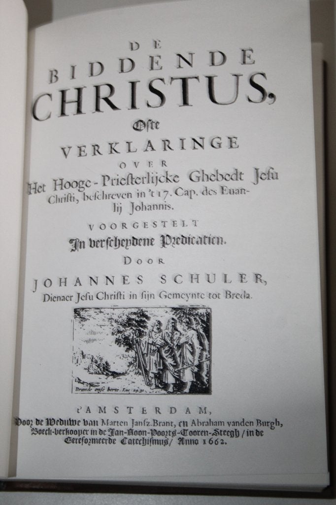 Joh. Schuler - Over het Hogepriesterlijk Gebed (1662, repr.), Ophalen of Verzenden