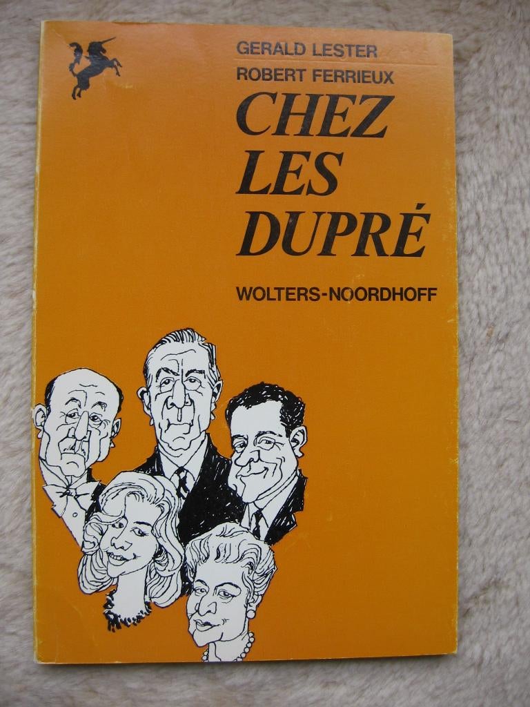 Gerald Lester, Robert Ferrieux - Chez les Dupré, Boeken, Taal | Frans, Ophalen of Verzenden, Gelezen, Gerald Lester, Robert Ferrieux