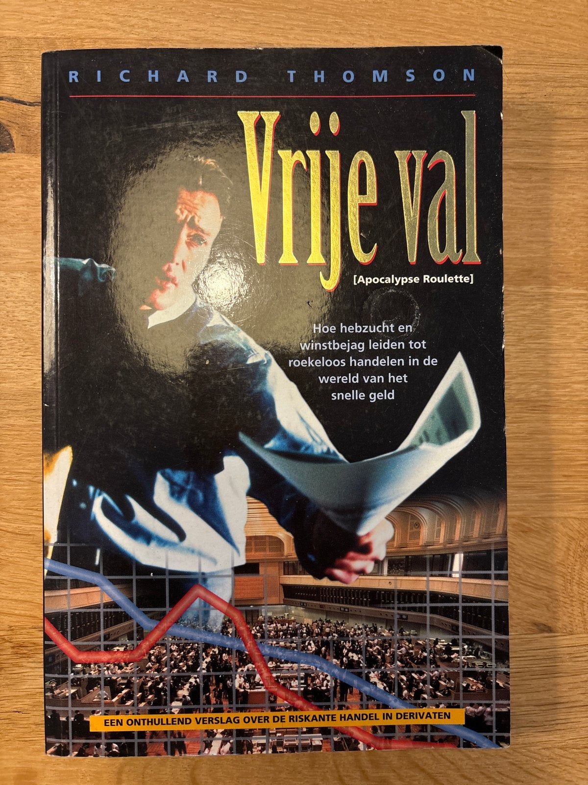 Vrije Val - Richard Thomson (Apocalypse Roulette)