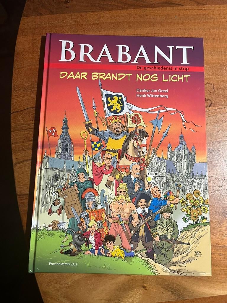 Brabant Daar brandt nog licht 2000 jaar geschiedenis, Boeken, Eén stripboek, Ophalen of Verzenden, Zo goed als nieuw