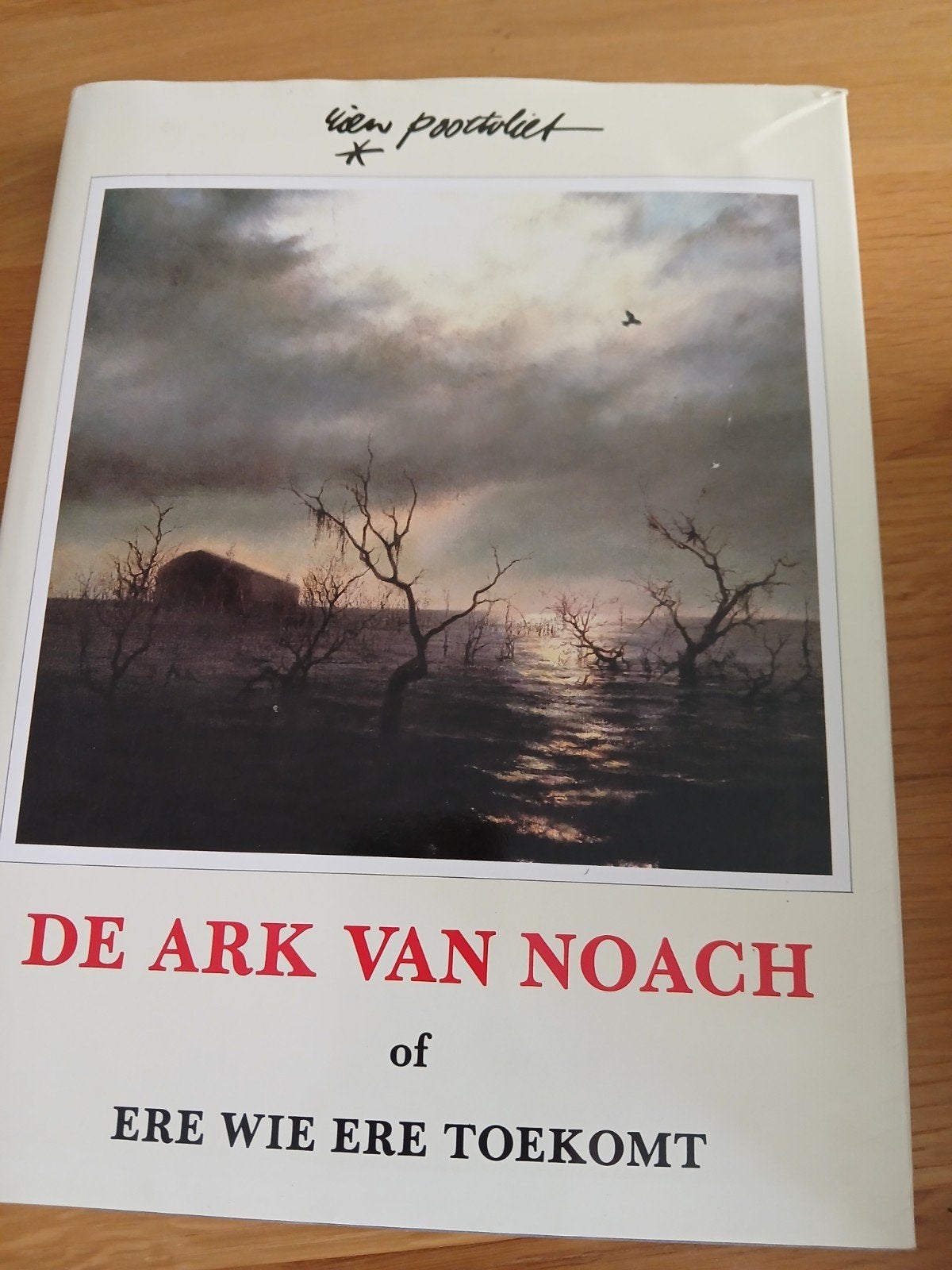 De Ark van Noach - Rie Poortvliet (2e druk 1990), Boeken, Ophalen of Verzenden, Zo goed als nieuw, Rie Poortvliet, Christendom | Protestants