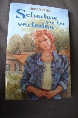 SCHADUW VAN HET VERLEDEN  Anne Sietsma, Ophalen of Verzenden, Gelezen