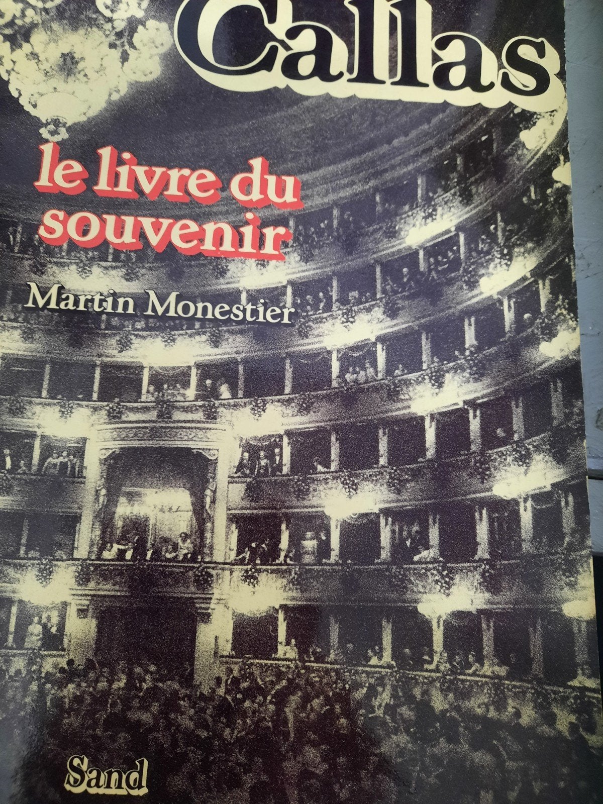 Maria Callas: Le Livre du Souvenir - Martin Monestier, Ophalen of Verzenden, Gelezen