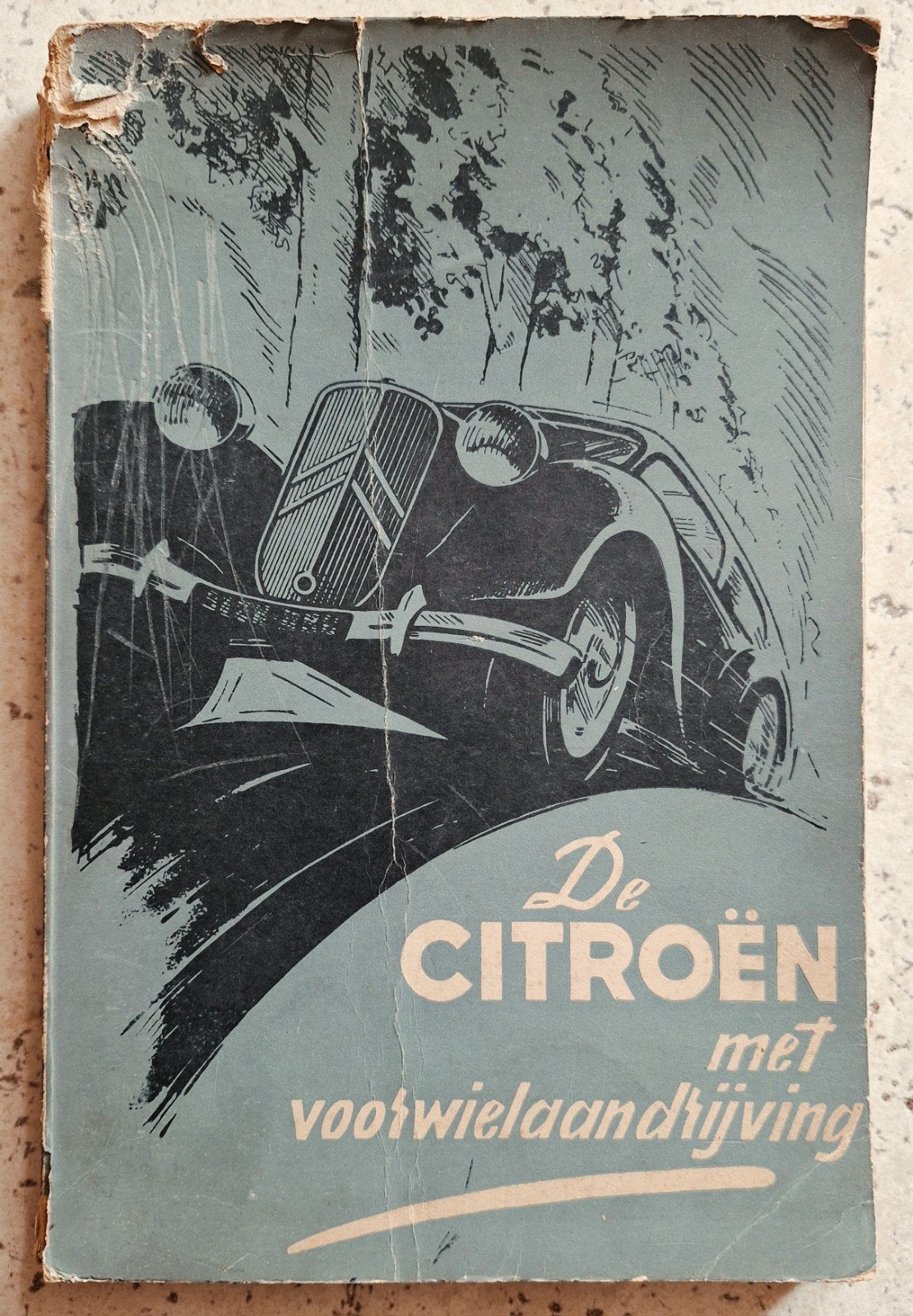 De Citroën met voorwielaandrijving - Roger Guerber (1952), Ophalen of Verzenden, Gelezen, Citroën, Roger Guerber