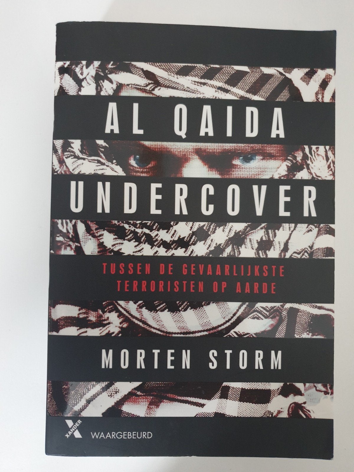 Al Qaida Undercover: Tussen de gevaarlijkste terroristen, Ophalen of Verzenden, Gelezen, Morten Storm