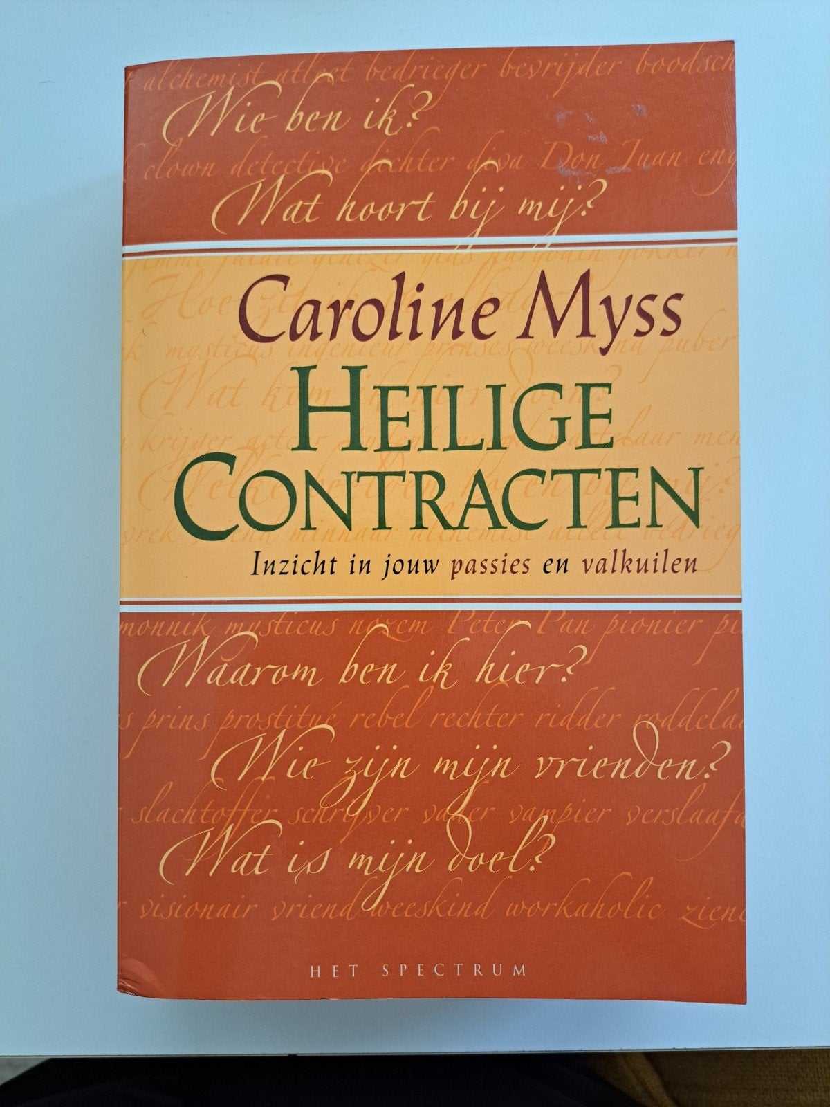Caroline Myss - Heilige contracten, Gelezen, Achtergrond en Informatie, Caroline Myss, Spiritualiteit algemeen