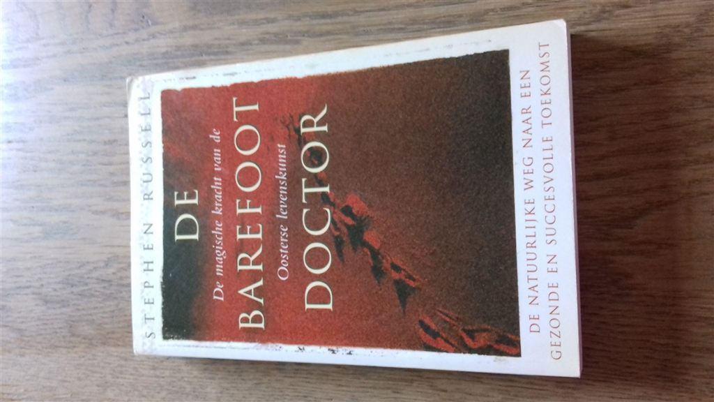Stephen Russell - De barefoot doctor, Oosterse levenskunst, Verzenden, Zo goed als nieuw