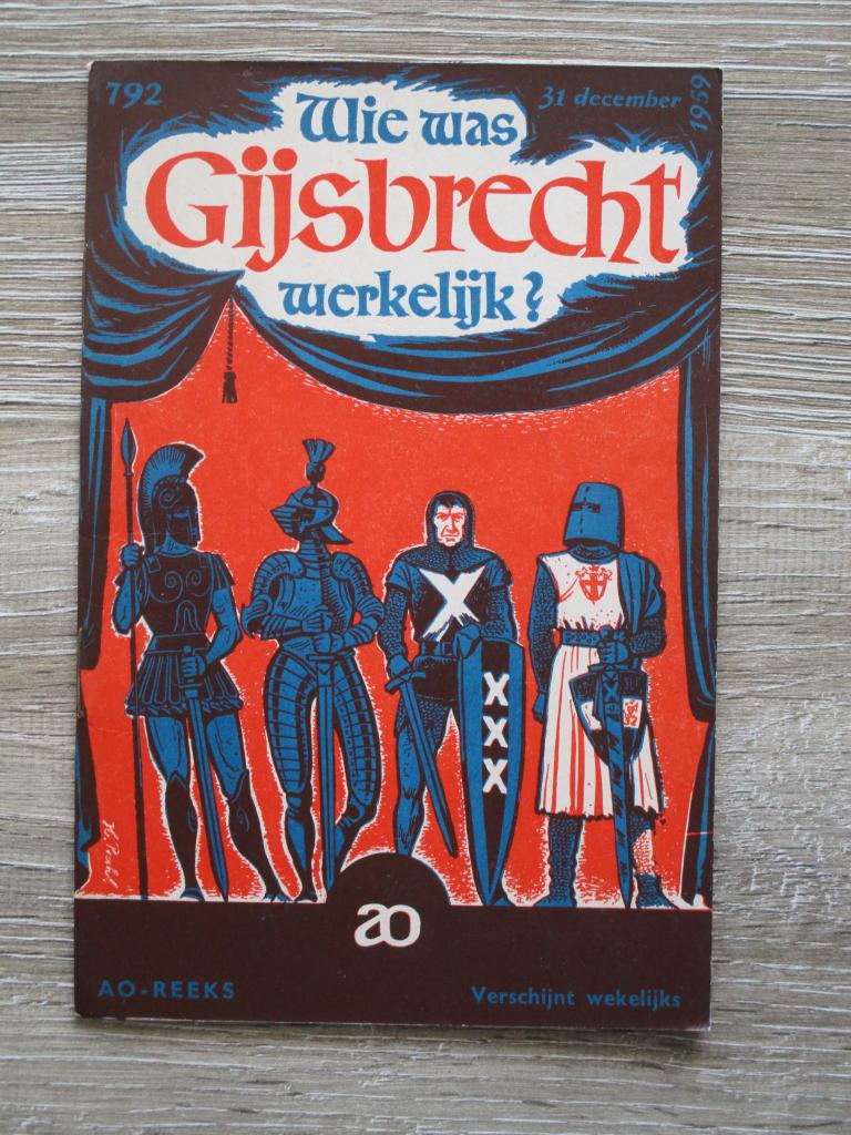 AO 792 Wie was Gijsbrecht werkelijk?, Ophalen of Verzenden, Gelezen, Europa