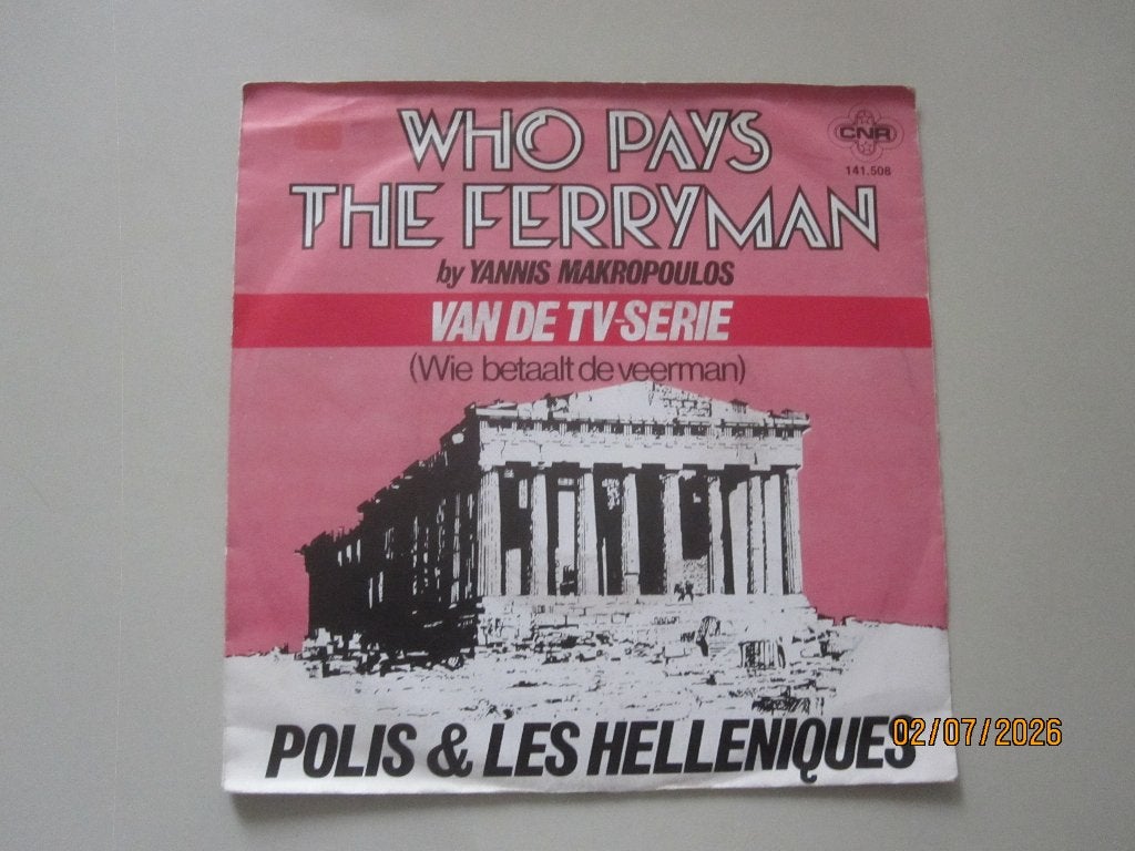 POLIS & LES HELLENIQUES -  who pays the ferryman - 7", Gebruikt, Overige genres, 7 inch, Ophalen of Verzenden