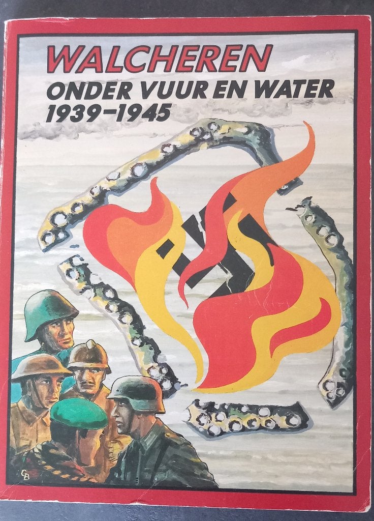 Walcheren Onder Vuur en Water 1939-1945 - 2e druk, Boeken, Ophalen of Verzenden, Algemeen, A.H.Van Dijk e.a., Tweede Wereldoorlog