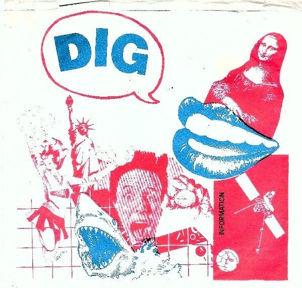 dig / dont you have any feelings - garage/punk/power pop, Gebruikt, Verzenden, Originele persing, 7 inch
