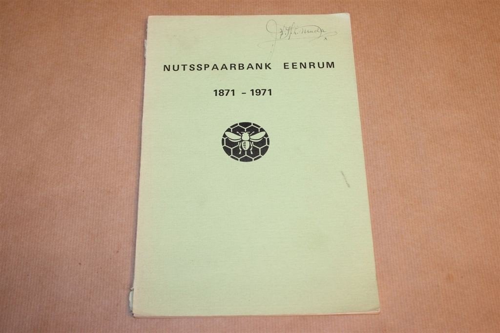 Nutsspaarbank Eenrum 1871-1971, Ophalen of Verzenden, Gelezen