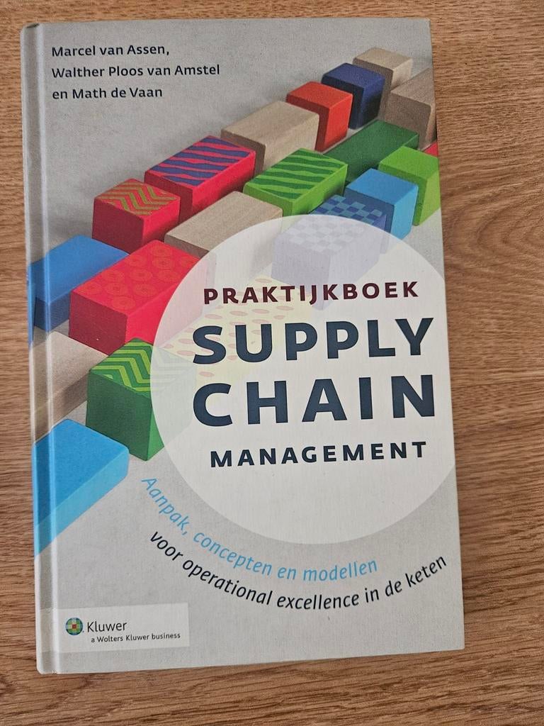 Praktijkboek Supply Chain Management, Boeken, Ophalen of Verzenden, Zo goed als nieuw, Management, Marcel van Assen, Walther Ploos van Amstel en Math de Vaan