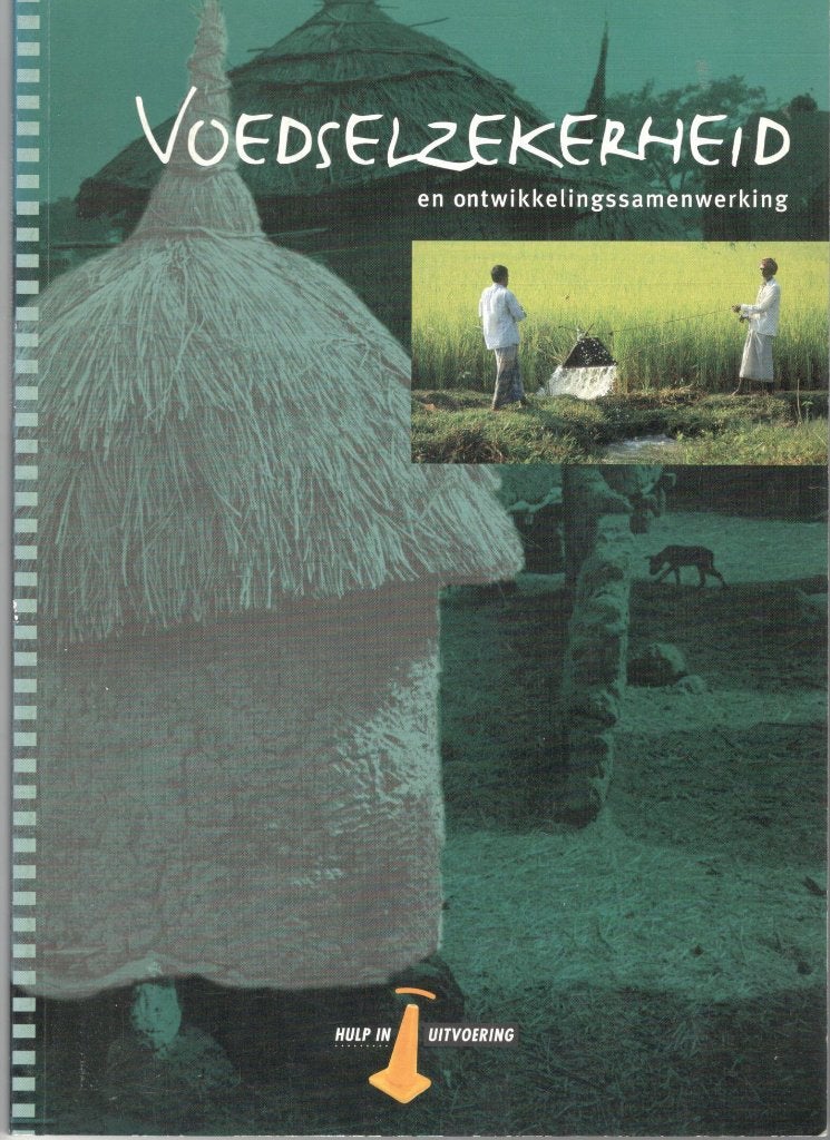 Voedselzekerheid en ontwikkelingssamenwerking., Ophalen of Verzenden, Zo goed als nieuw