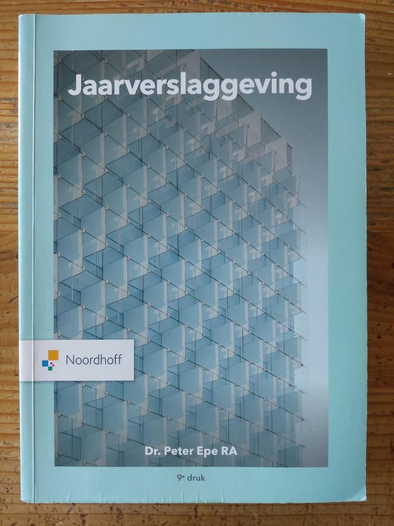 Jaarverslaggeving 9e druk NIEUWSTAAT 9789001590796, Zo goed als nieuw, Noordhoff Uitgevers, Beta, HBO