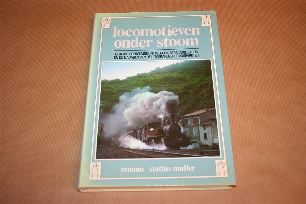 Boek. Locomotieven onder stoom. Opkomst, ontwerpen..., Gebruikt, Tram, N.v.t., Ophalen of Verzenden