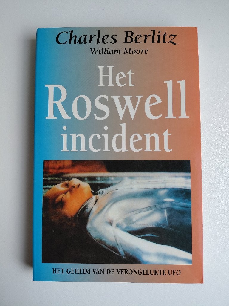 Het Roswell Incident Charles Berlitz & William Moore 1995, Boeken, Ophalen, Zo goed als nieuw, Charles Berlitz
