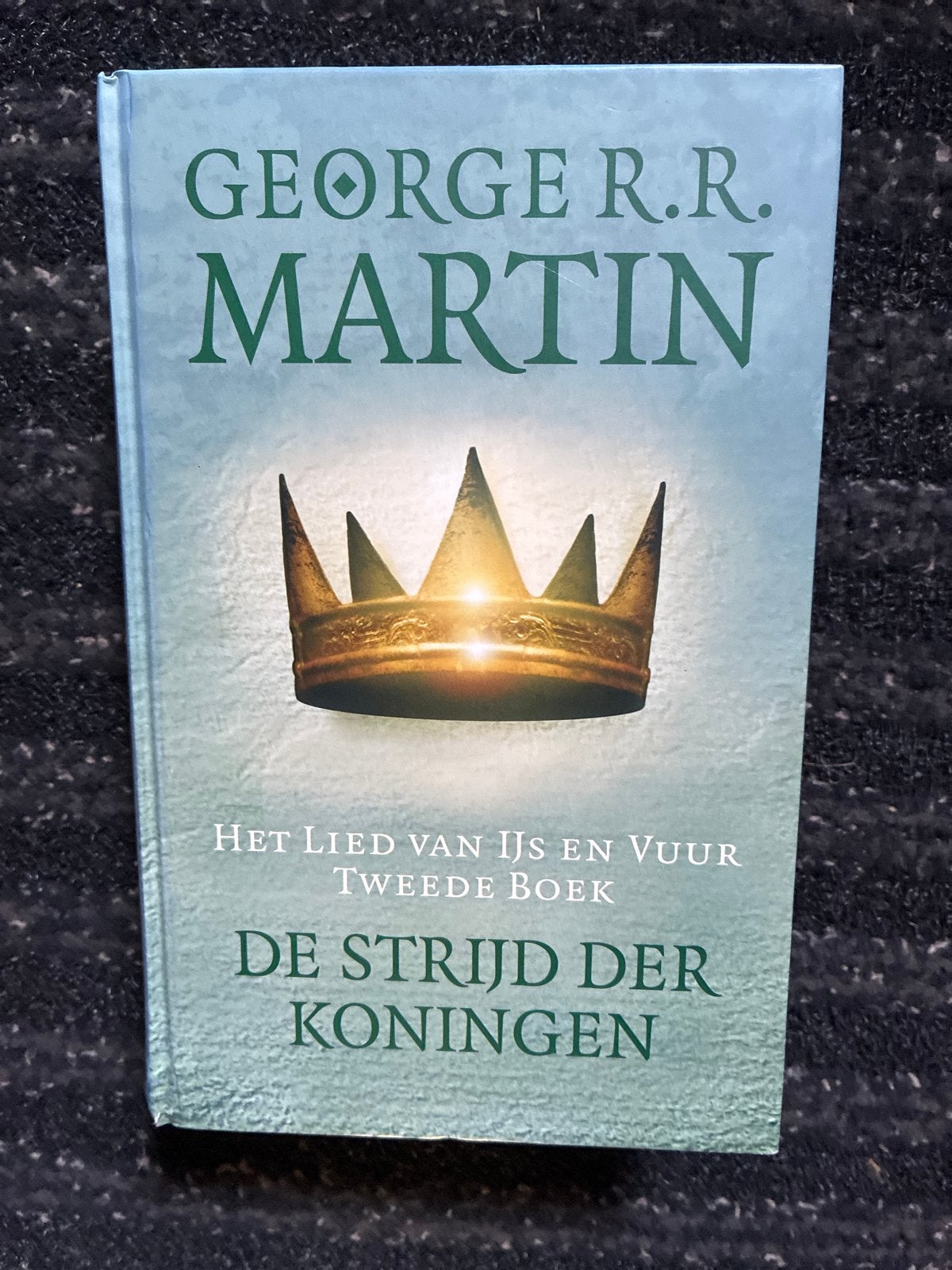 Het Lied van IJs en Vuur: De Strijd der Koningen, Boeken, Ophalen of Verzenden, Zo goed als nieuw, Nederland