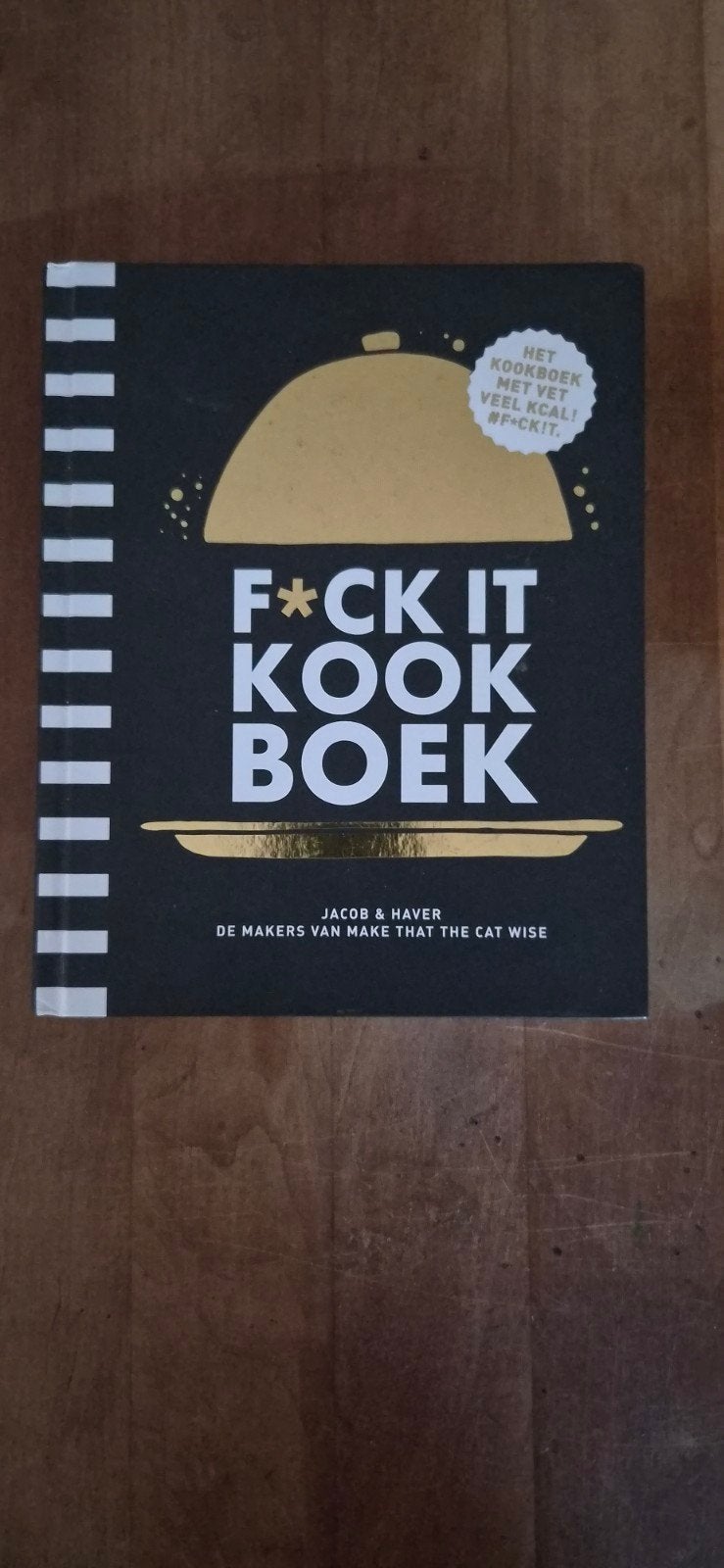 F*ck It Kookboek - Jacob & Haver, Ophalen of Verzenden, Hoofdgerechten, Overige gebieden, Gelezen