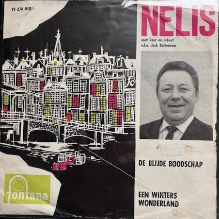 Nelis - De Blijde Boodschap, Gebruikt, Verzenden, 7 inch, Single